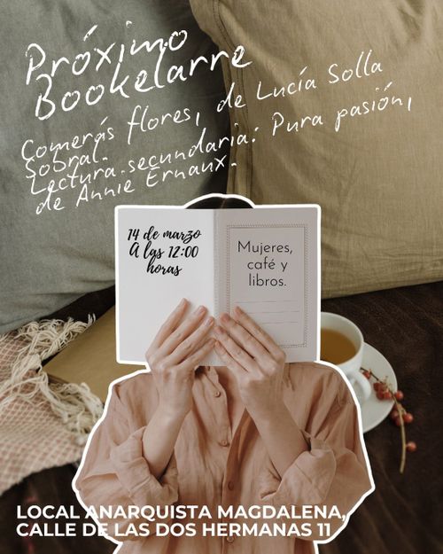 Bookelarre: "Comerás flores", Lucía Sorolla