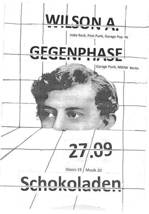 WILSON A. (indie-rock/post-punk, nl) + GEGENPHASE (garage/ndw, bln)