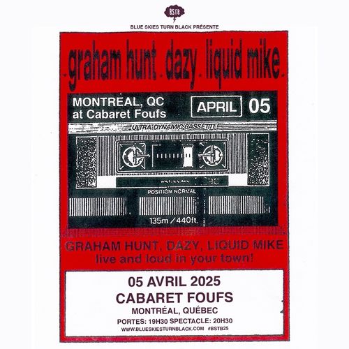 Graham Hunt + Dazy + Liquid Mike @ Cabaret Foufs