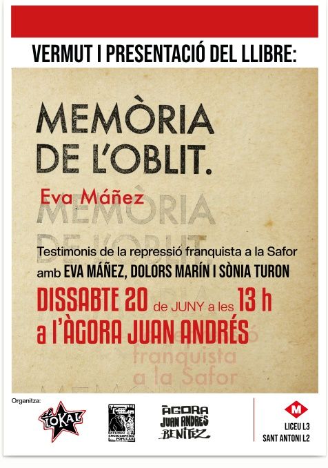 Vermut i presentació del llibre: Memòria de l’oblit. organitza el Lokal, Àgora Juan andrés, i Ateneu Enciclopèdic Popular