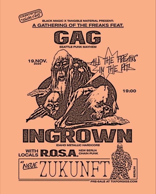 GAG + INGROWN + ROSA