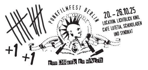 12. Punkfilmfest Berlin presents: Shorts III (punk shortmovies, videos, musicclips)