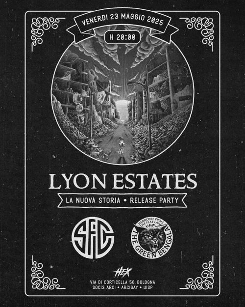 Lyon Estates Release Party • SFC • The Green Bengala
