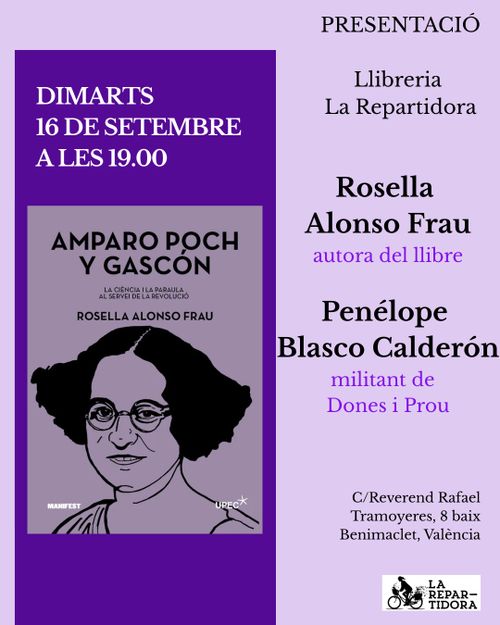Presentació del llibre "Amparo Poch y Gascón. La cinència i la paraula al servei de la revolució"