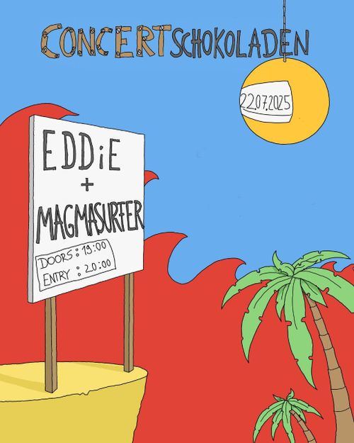 EDDIE (Punk, Berlin) + Magmasurfer (Grunge/Doom, Berlin)