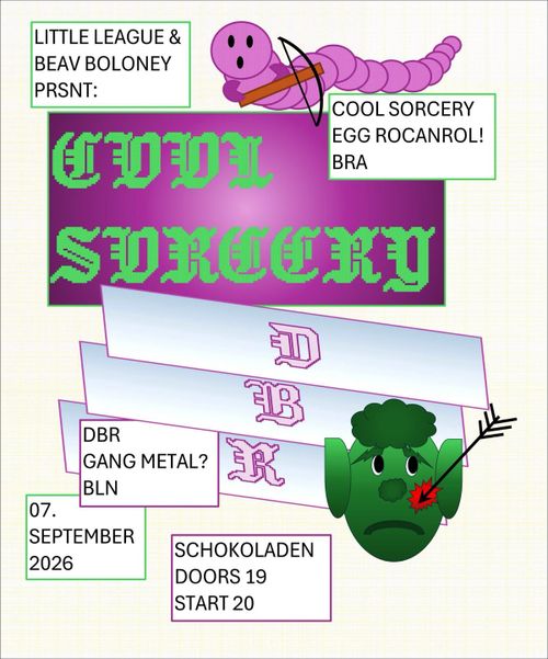 COOL SORCERY (prog-ish egg-punk, bra) + DBR (post-punk, bln)