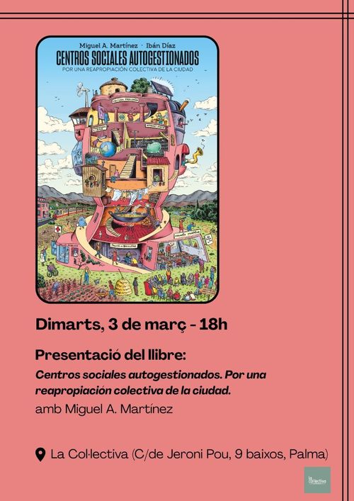 PRESENTACIÓ DEL LLIBRE: Centros Sociales Autogestionados.