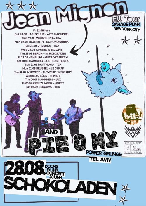 Jean MIgnon (NYC) & Pie O My (Tlv)