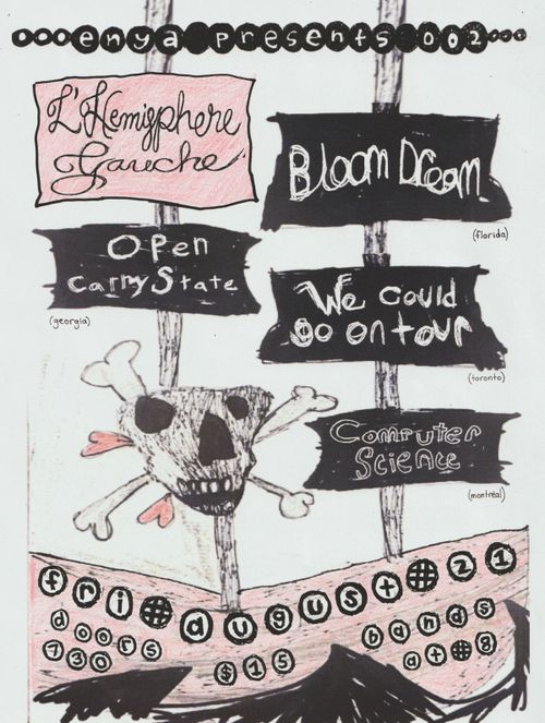 Bloom Dream + Open Carry State + We Could Go On Tour + Computer Science