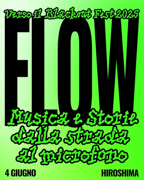 Flow - Musica e Storie dalla strada al microfono
