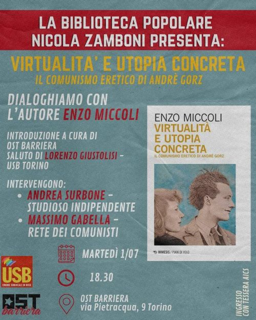 "VIRTUALITÀ E UTOPIA CONCRETA. IL COMUNISMO ERETICO DI ANDRÉ GORZ" di Enzo Miccoli, Mimesis Edizioni