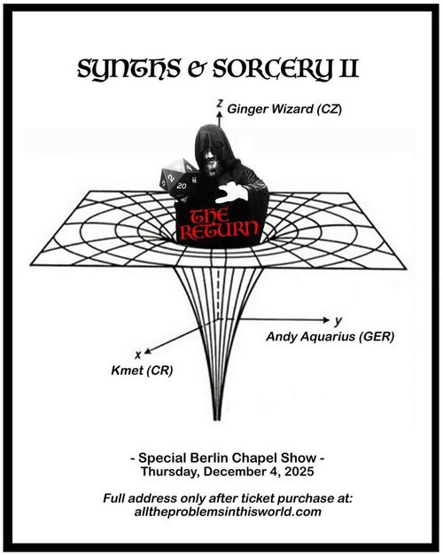 SYNTHS & SORCERY II - THE RETURN