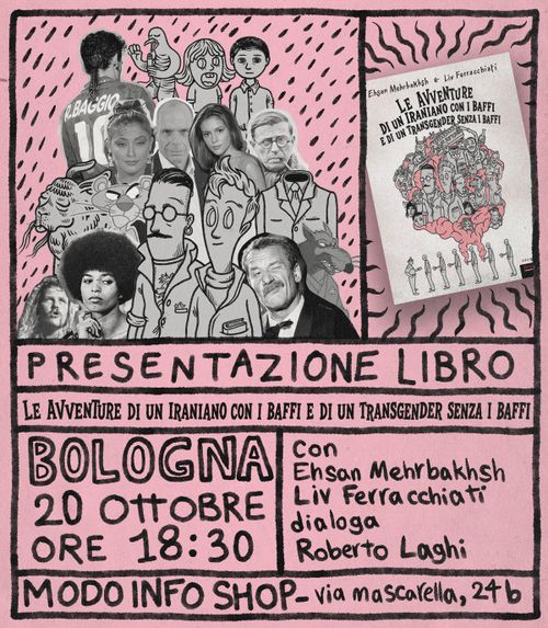 Presentazione del libro "Le avventure di un iraniano con i baffi e di un transgender senza i baffi" di Ehsan Mehrbakhsh e Liv Ferracchiati