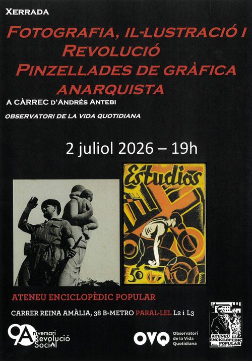 Fotografia, il·lustració i Revolució. Pinzellades de gràfica anarquista.