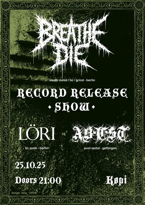 Breathe//Die (Record Release Show) + Abest + Löri