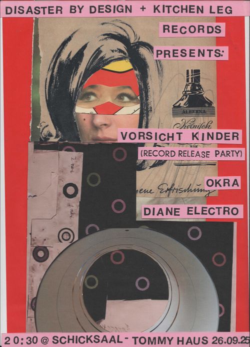 VORSICHT KINDER RELEASE SHOW + OKRA + DIANE ELECTRO 