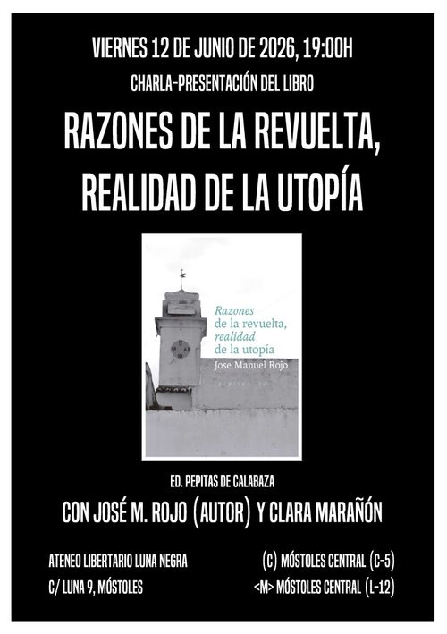 Presentación del libro: Razones de la revuelta, realidad de la utopía