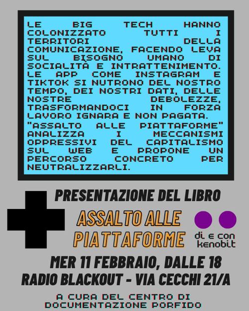 Presentazione del libro “Assalto alle piattaforme” di e con Kenobit 