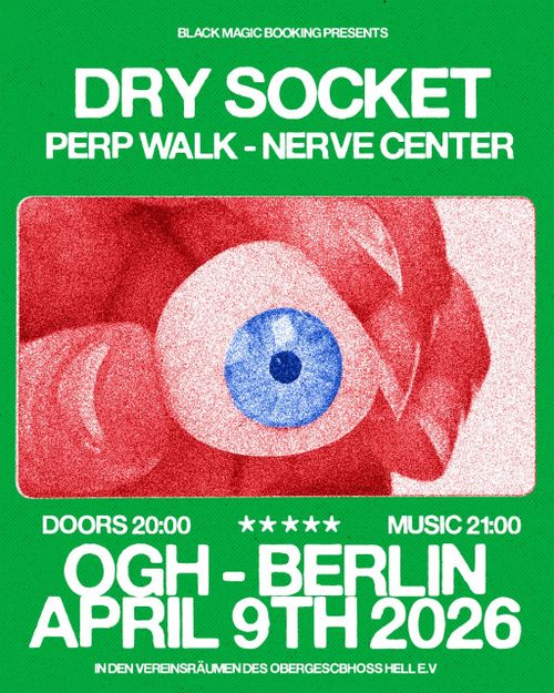 Dry Socket + Perp Walk + Nerve Center