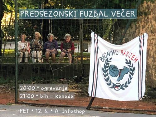 Infokafana: PREDSEZONSKI FUZBAL VEČER