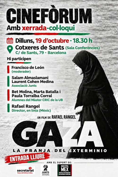  CINEFÒRUM · GAZA, LA FRANJA DEL EXTERMINI