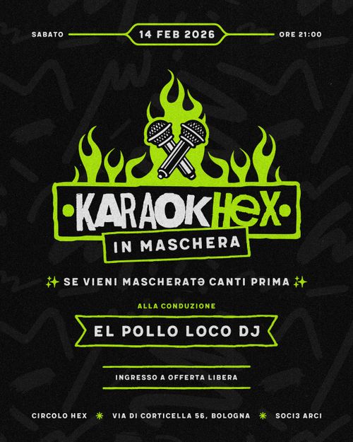 🔥 KaraokHex in Maschera 🔥