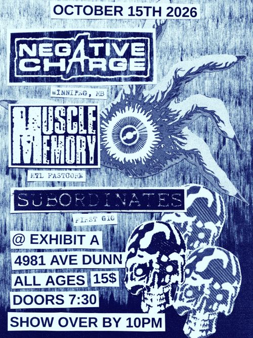 Negative Charge, Muscle Memory, Subordinates (first show)