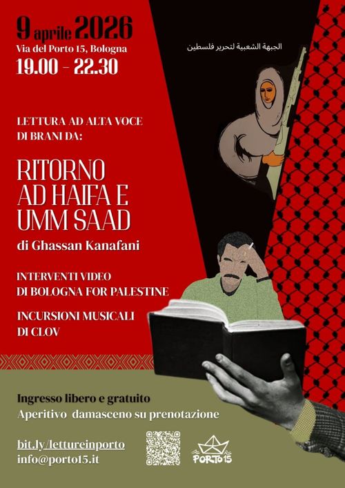 90 anni di Ghassan Kanafani: lettura ad alta voce con accompagnamento musicale di brani tratti da Ritorno ad Haifa e Umm Saad