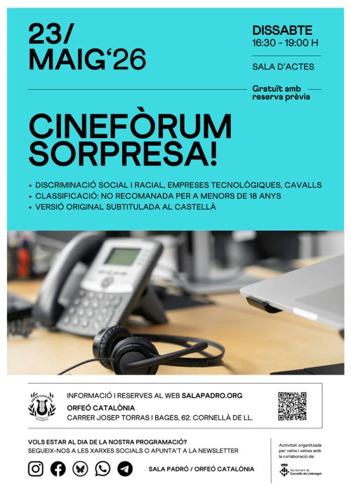 Cartell del esdeveniment:
Gratult amb reserva prèvia
DISCRIMINACIÓ SOCIAL I RACIAL, EMPRESES TECNOLÒGIQUES, CAVALLS
CLASSFICACIÓ: NO RECOMANADA PER A MENORS DE 18 ANYS
VERSIÓ ORIGINAL SUBTITULADA AL CASTELLÀ
INFORMACIÓ I RESERVES AL VVEB SALAPADRO.ORG
ORFEÓ CATALÒNIA
CARRER JOGEP TORRAS I BAGES 62. CORNELLÀ DE LL.
VOLS ESTAR AL DIA DE LA NOSTRA PROGRAMACIÓ?
SEGUEIX-NOS A LES XARXES SOCIALS O APUNTA'T A LA NEWSLETTER
