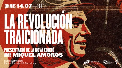 Presentació: 'La revolución traicionada' amb Miquel Amorós