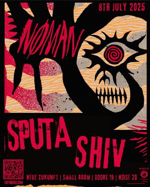 NØ MAN + SPUTA + SHIV