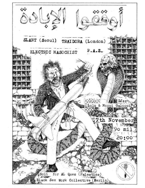SLANT + TRAIDORA + ELECTRIC MASOCHIST + P.A.Z.