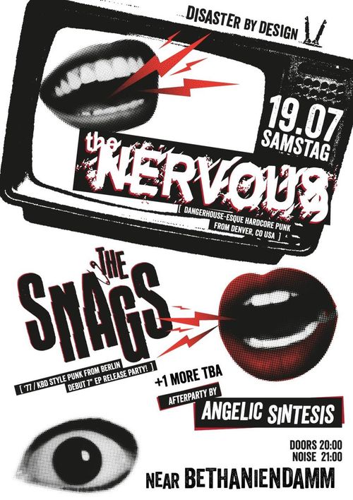 THE NERVOUS + THE SNAGS