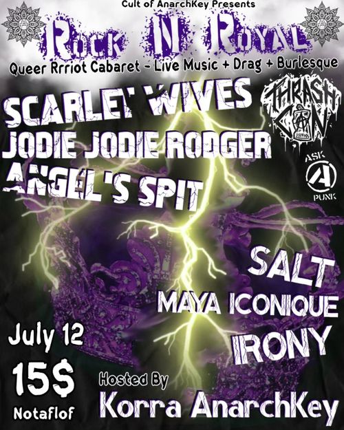 Rock N Royal with Angel's Spit + Jodie Jodie Rodger + Scarlet Wives