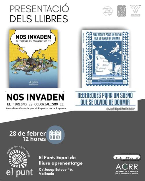 PRESENTACIÓ DE "NOS INVADEN" I "REBEREQUES PARA UN SUEÑO QUE SE OLVIDÓ DE DORMIR"