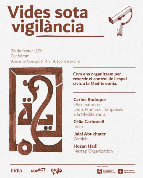 Xerrada: vides sota vigilància. 26 de febrer a les 19h al Canòdrom (+ info a bcn.convoca.la)