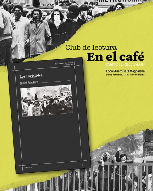 Club de lectura «En el café»: Los invisibles, Nanni Balestrini