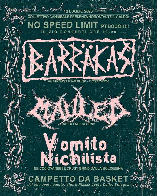 BARRAKAS, MAULED, VOMITO NICHILISTA live al Campetto