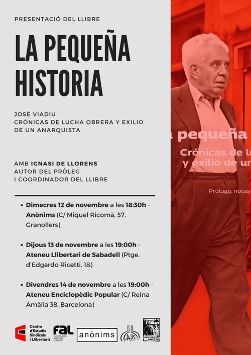 Presentació del llibre 'La pequeña historia. Crónicas de lucha obrera y exilio de un anarquista' a l'Ateneu Enciclopèdic Popular.