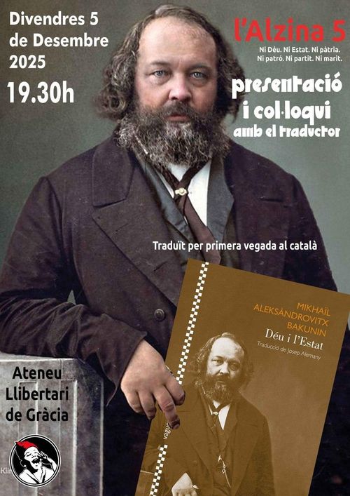 Presentació del llibre: DÉU I L'ESTAT de M.A.Bakunin