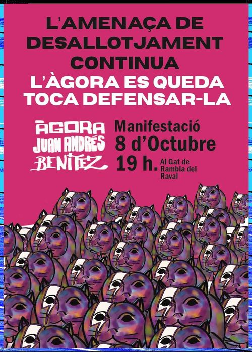 Manifestació 8 d’octubre. L’Àgora es queda, toca defensar-la 