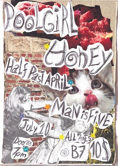 POOLGIRL + HONEY + HALF PAST APRIL + MAN IS FIVE (TO)